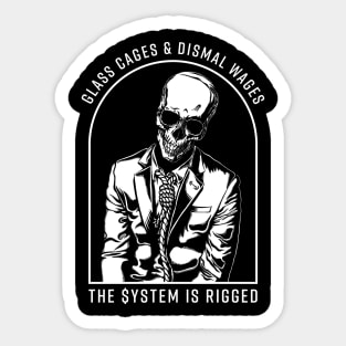 Rigged system Sticker